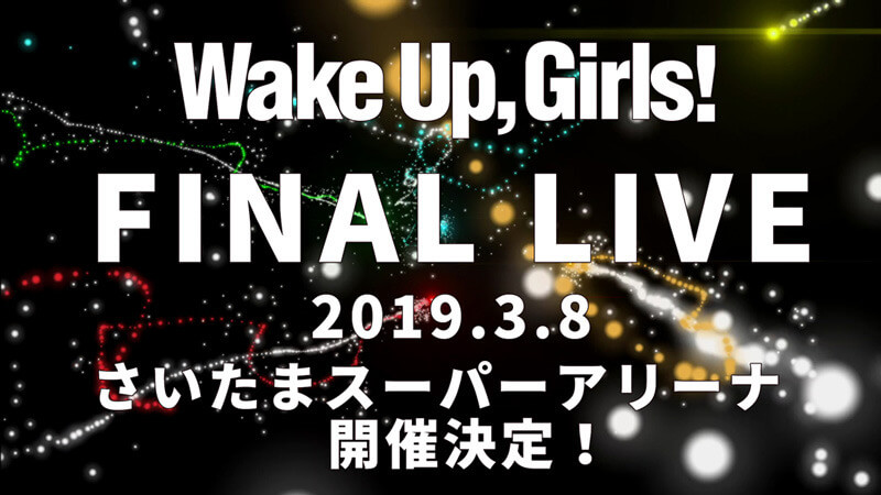 Wake Up, Girls! Final Live Announced |